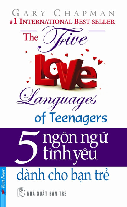 5 Ngôn Ngữ Tình Yêu - Dành Cho Bạn Trẻ (Tái Bản)