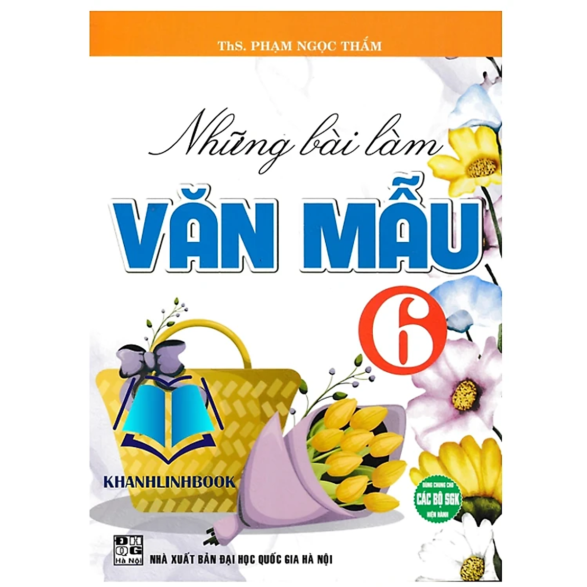 Sách - Những Bài Làm Văn Mẫu 6 (Dùng Chung Cho Các Bộ Sgk Hiện Hành) Ha