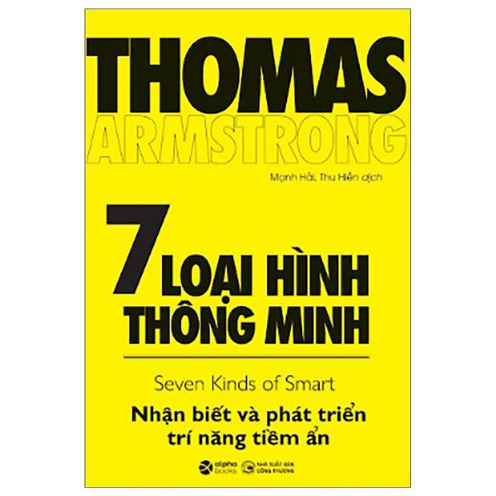 7 Loại Hình Thông Minh - Seven Kinds Of Smart (Tái Bản 2023)