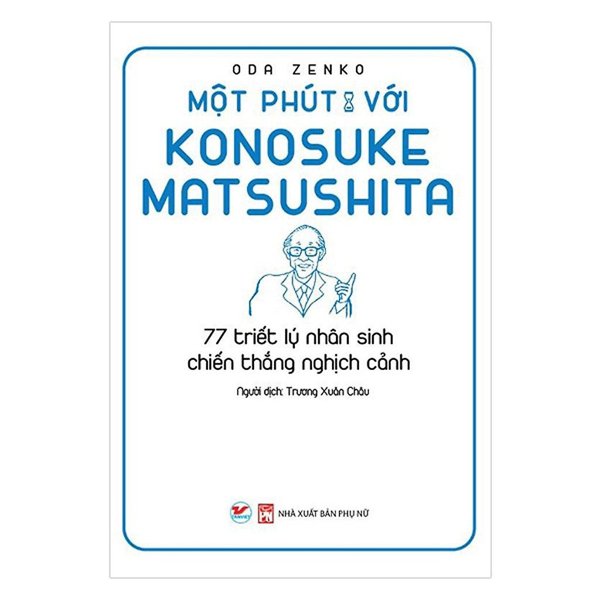 Một Phút Với Konosuke Matsushita - Bản Quyền
