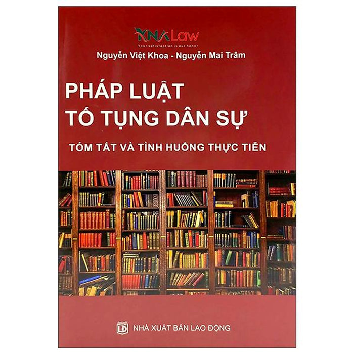 Pháp Luật Tố Tụng Dân Sự (Tóm Tắt Và Tình Huống Thực Tiễn)