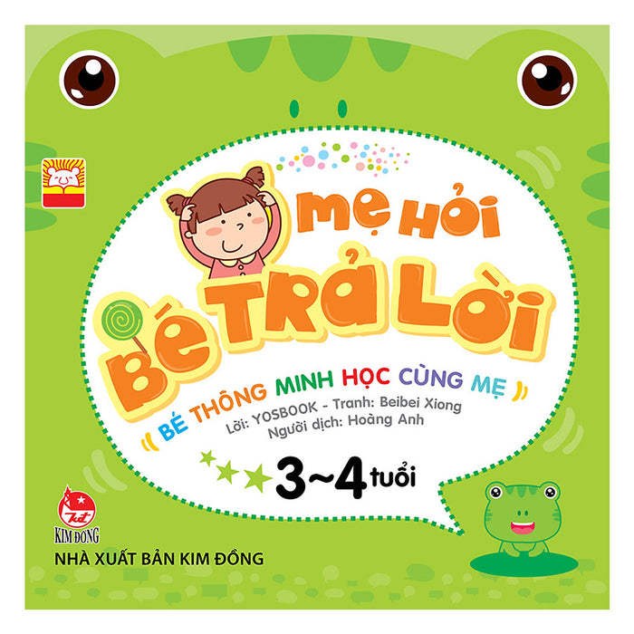 Mẹ Hỏi Bé Trả Lời 3-4 Tuổi (Tái Bản)