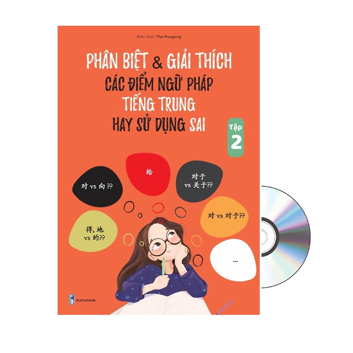 Sách - Phân Biệt & Giảo Thích Các Điểm Ngữ Pháp Tiếng Trung Hay Sử Dụng Sai Tập 2+Dvd Tài Liệu