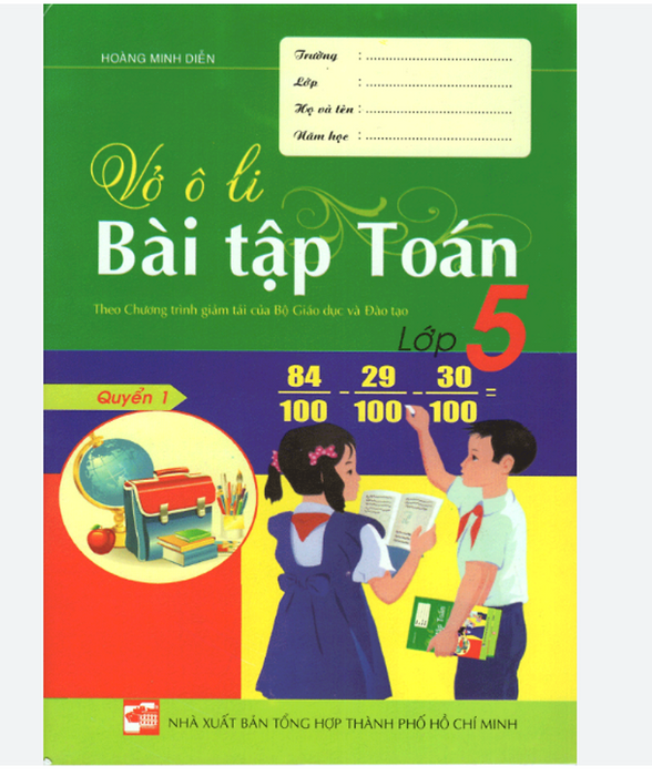 Sách - Vở Ô Li Bài Tập Toán Lớp 5 (Quyển 1)