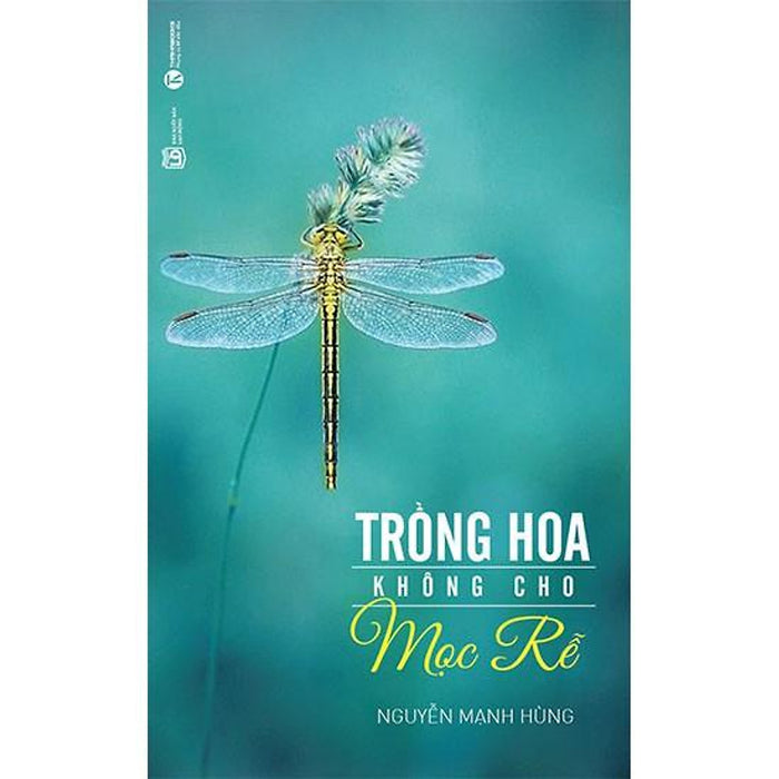 Sách - Trồng Hoa Không Cho Mọc Rễ