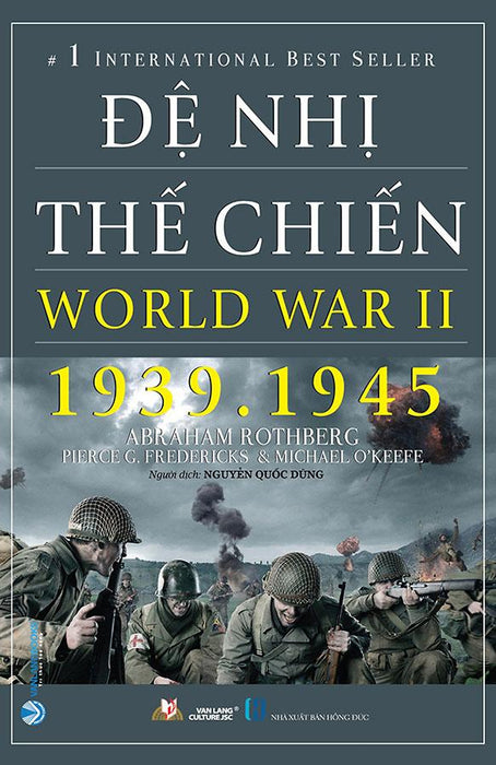 World Warr Ii – Đệ Nhị Thế Chiến 1939-1945