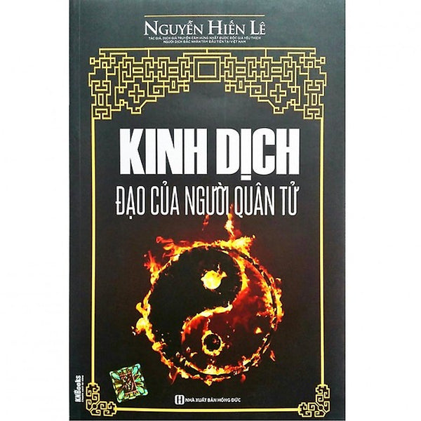 Kinh Dịch Đạo Của Người Quân Tử (Tặng Bookmark Độc Đáo)