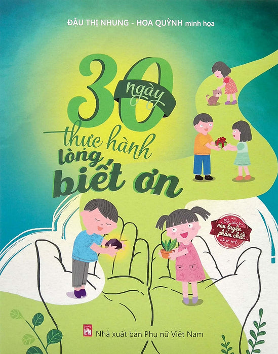 30 Ngày Thực Hành Lòng Biết Ơn (Tái Bản - Pnu)