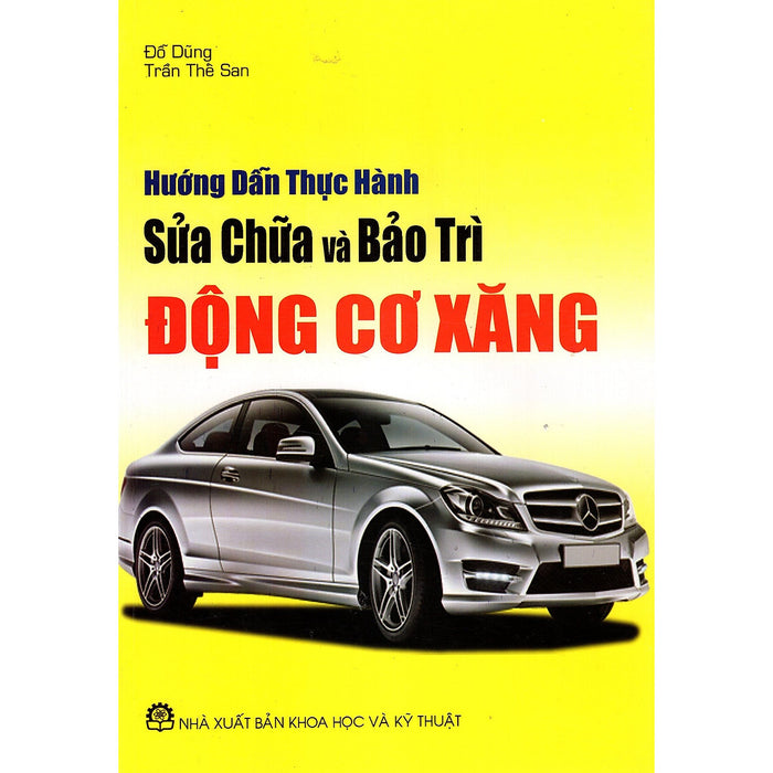 Hướng Dẫn Thực Hành Sửa Chữa Và Bảo Trì Động Cơ Xăng