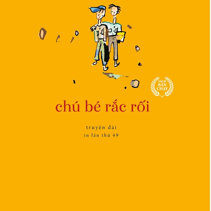 Chú Bé Rắc Rối (Tái Bản Mới Nhất)