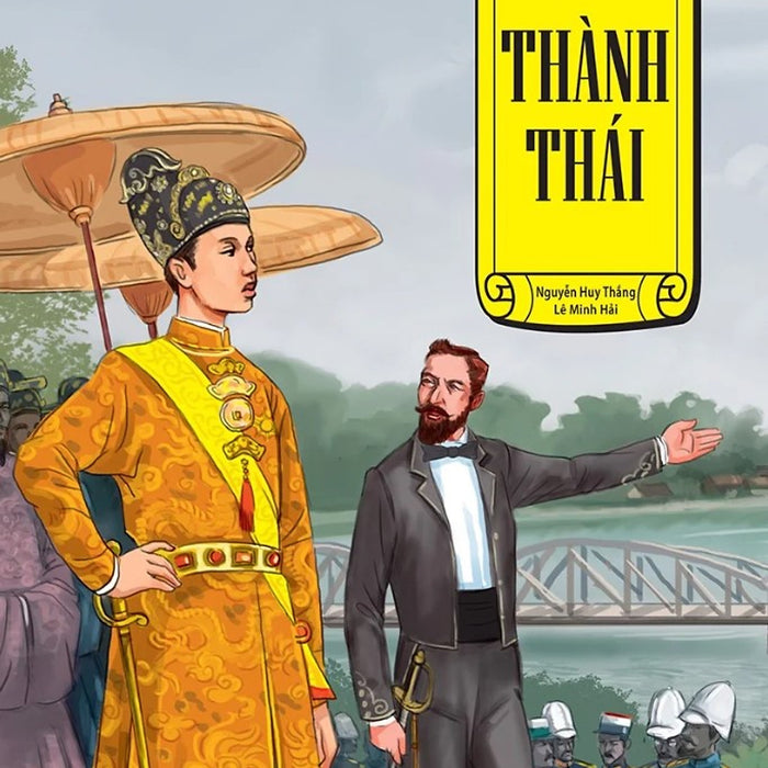 Tranh Truyện Lịch Sử Việt Nam - Thành Thái