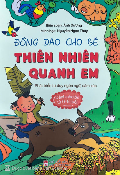 Sách - Đồng Dao Cho Bé: Thiên Nhiên Quanh Em (Pn)