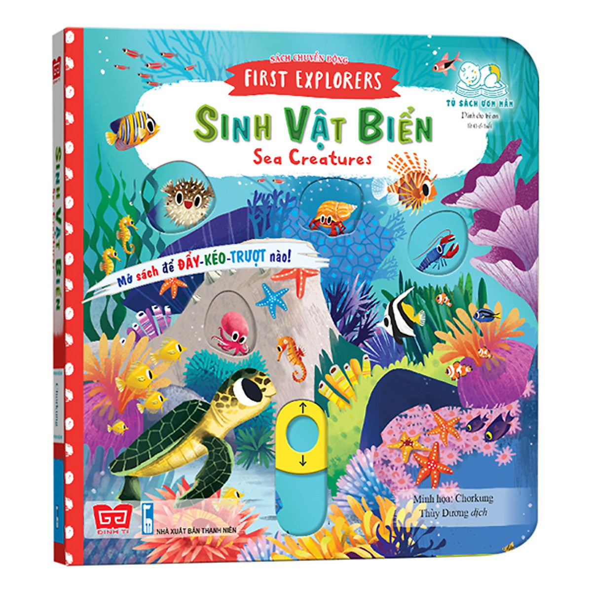 Sách Tương Tác - Sách Chuyển Động - First Explorers - Sea Creatures - Sinh Vật Biển