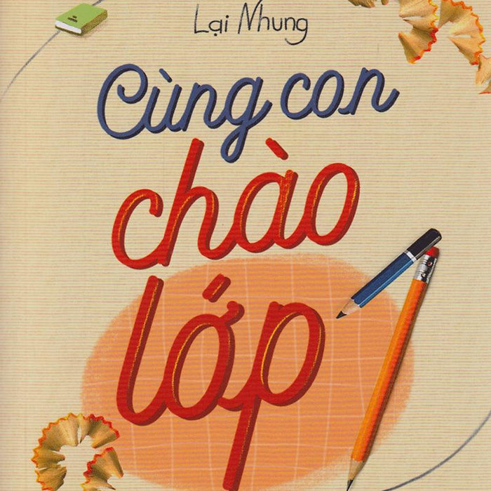 Cùng Con Chào Lớp 1