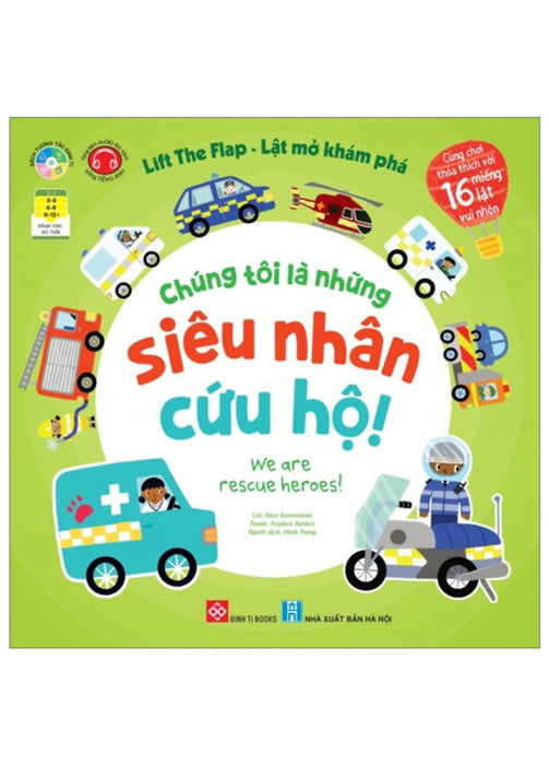 Lift The Flap - Lật Mở Khám Phá - Chúng Tôi Là Những Siêu Nhân Cứu Hộ! - We Are Rescue Heroes! _Dti