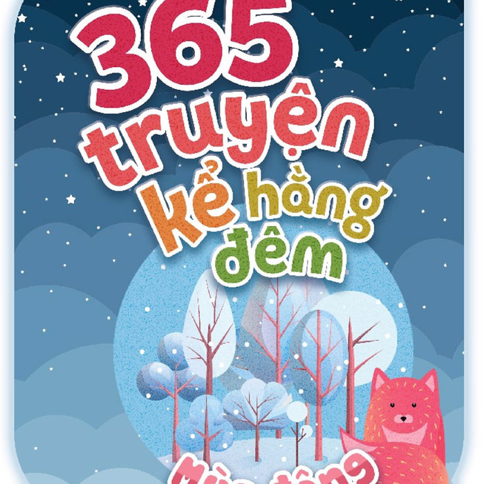 365 Truyện Kể Hàng Đêm - Mùa Đông