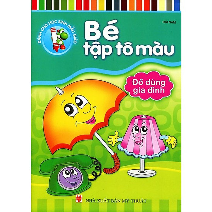 Bé Tập Tô Màu - Đồ Dùng Gia Đình (Tái Bản)