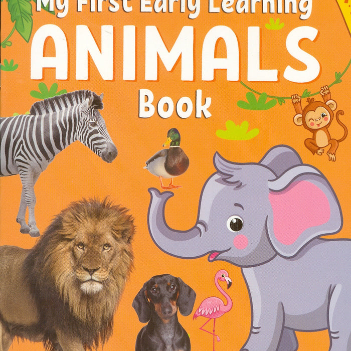 My First Early Learning - Animals Book (Bài Học Đầu Tiên Của Tôi - Sách Về Các Loài Động Vật)