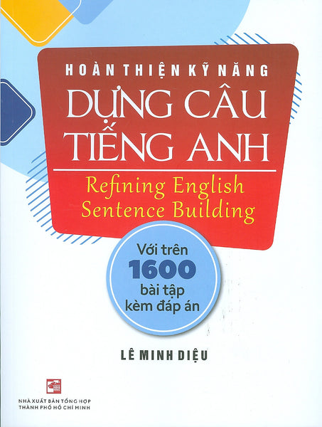 Hoàn Thiện Kỹ Năng Dựng Câu Tiếng Anh