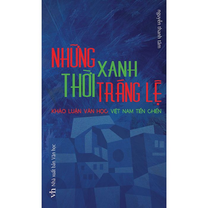 Những Thời Xanh Tráng Lệ