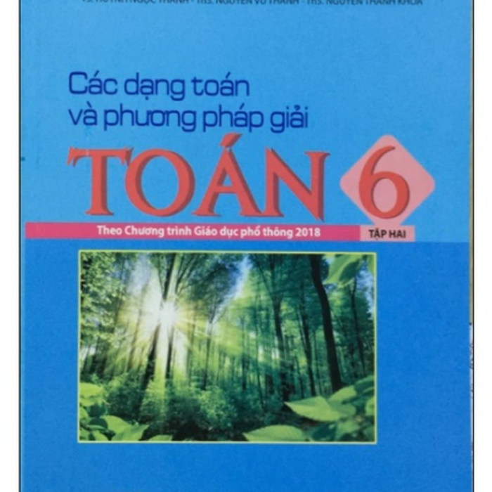 Sách Các Dạng Toán Và Phương Pháp Giải Toán 6 Tập 2