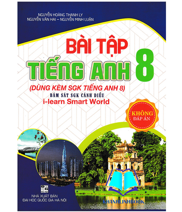 Sách - Bài Tập Tiếng Anh 8 (Không Đáp Án) Dùng Kèm Sgk Tiếng Anh 8 (Bám Sát Sgk Cánh Diều I-Learn Smart World)