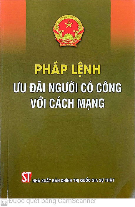 Pháp Lệnh Ưu Đãi Người Có Công Với Cách Mạng