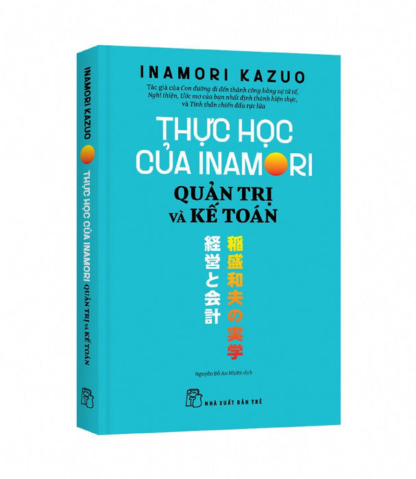 Thực Học Của Inamori - Quản Trị Và Kế Toán