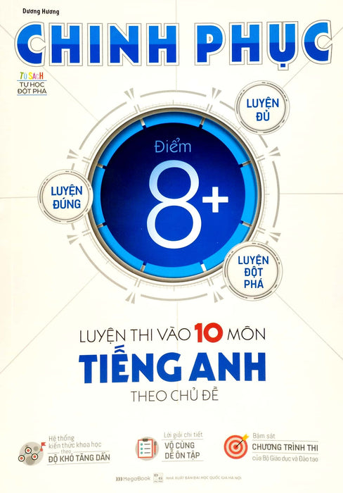Sách - Chinh Phục Luyện Thi Vào 10 Môn Tiếng Anh Theo Chủ Đề (Mg)