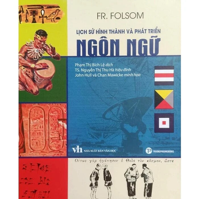 LịCh Sử Hình ThàNh Và PháT TriểN Ngôn Ngữ