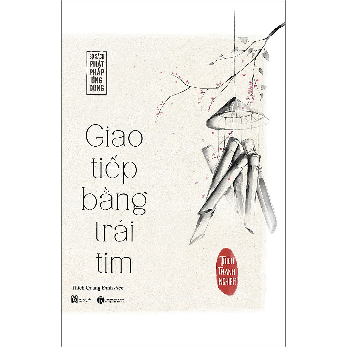 Giao Tiếp Bằng Trái Tim (Tái Bản)