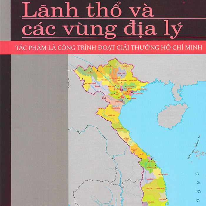 Việt Nam - Lãnh Thổ Và Các Vùng Địa Lý_Hnb