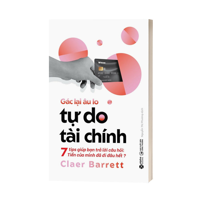 Gác Lại Âu Lo - Tự Do Tài Chính