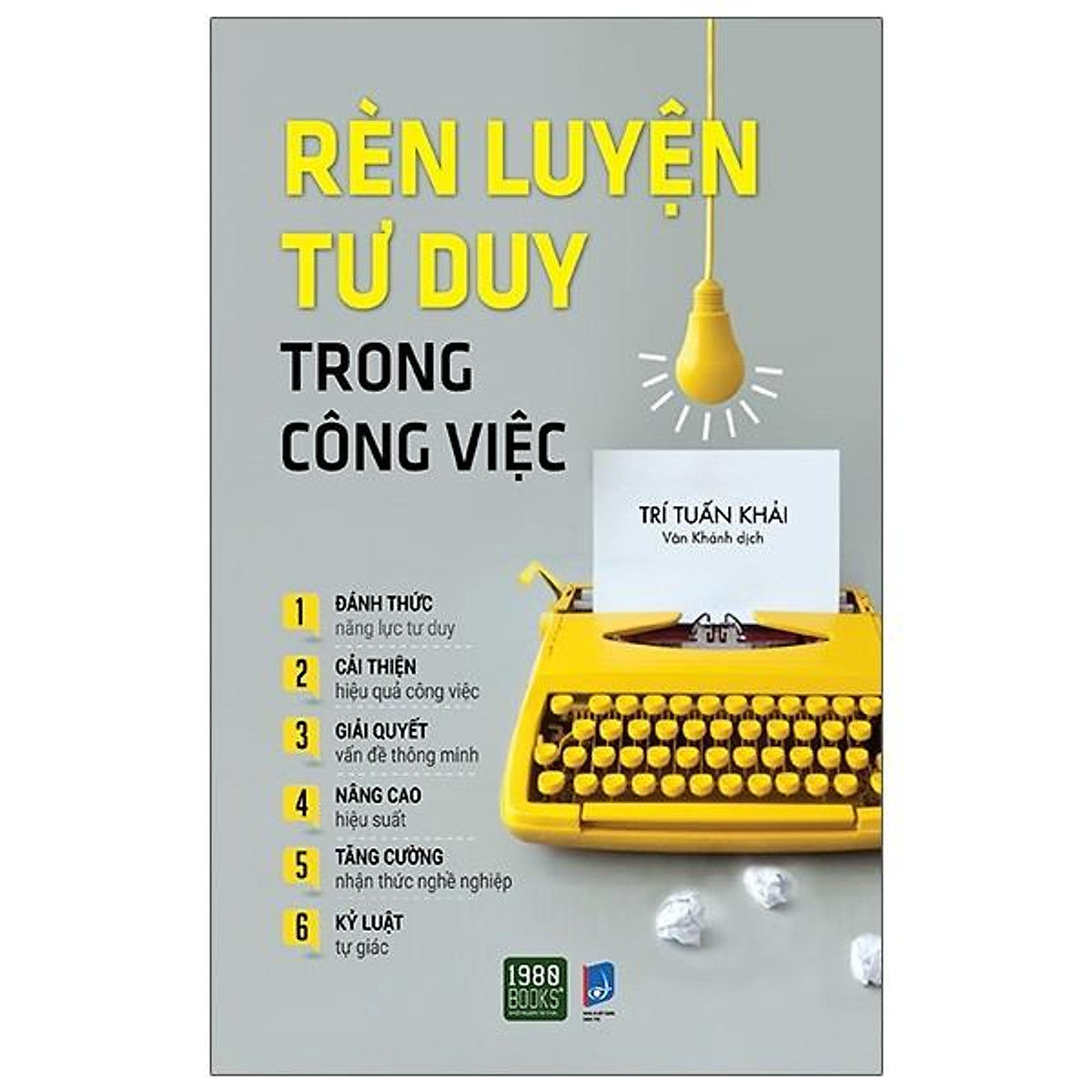 Sách Rèn Luyện Tư Duy Trong Công Việc