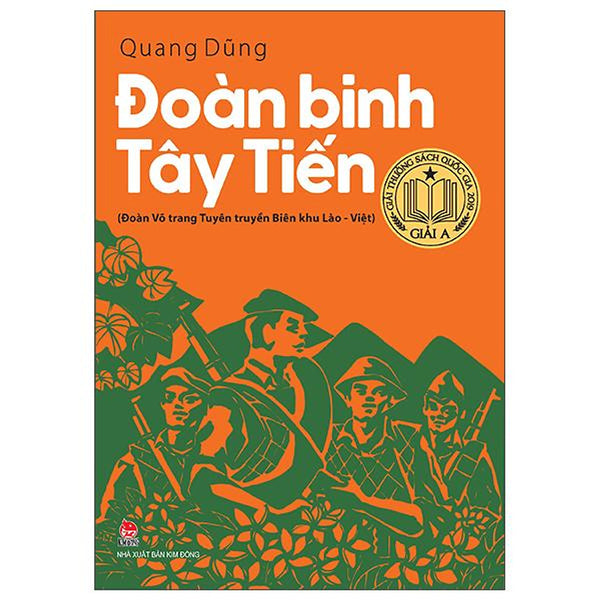 Đoàn Binh Tây Tiến (Đoàn Võ Trang Tuyên Truyền Biên Khu Lào - Việt) (Tái Bản 2022)