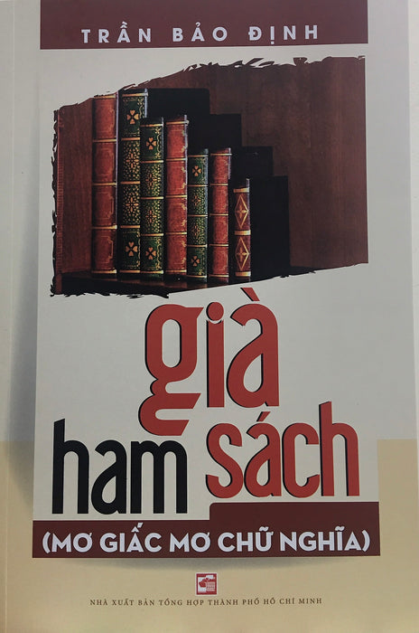 Già Ham Sách (Mơ Giấc Mơ Chữ Nghĩa)