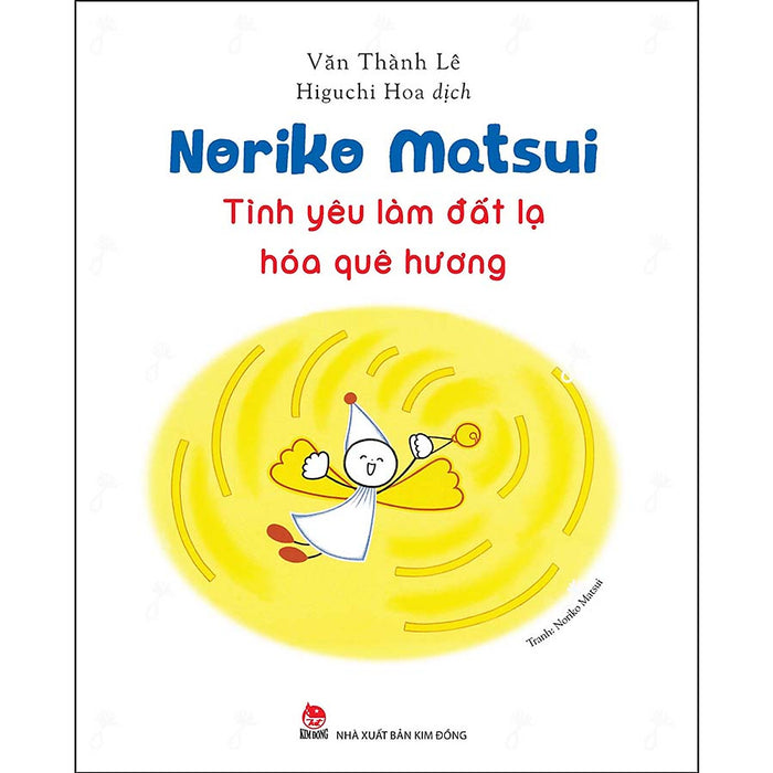 Noriko Matsui - Tình Yêu Làm Đất Lạ Hóa Quê Hương