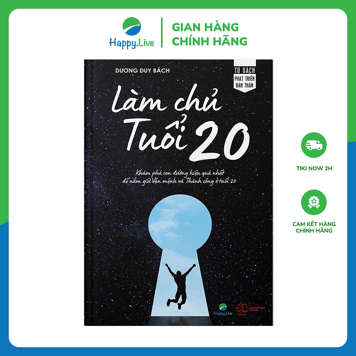 Làm Chủ Tuổi 20 (Phiên Bản Mới) - Dành Cho Độc Giả Từ 16-30