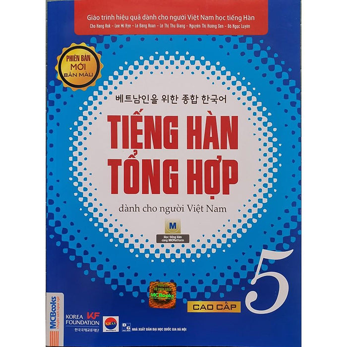 Sách - Giáo Trình Tiếng Hàn Tổng Hợp Dành Cho Người Việt Nam Cao Cấp 5 ( Sgk Bản Màu )