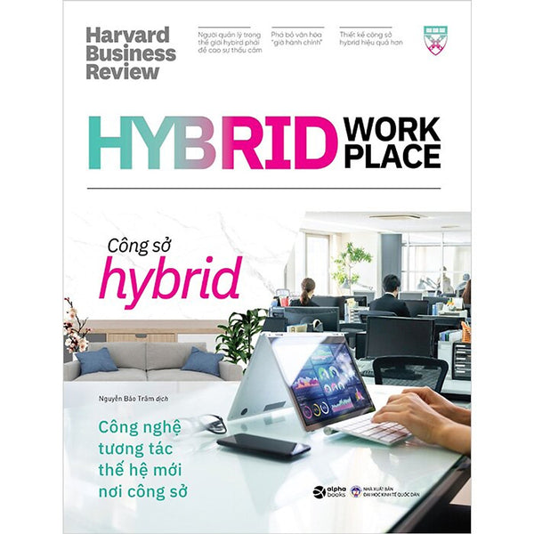Trạm Đọc | Hbr - Công Sở Hybrid - Hybrid Workplace