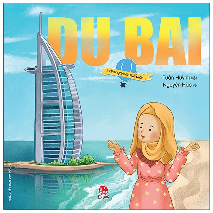 Vòng Quanh Thế Giới: Dubai