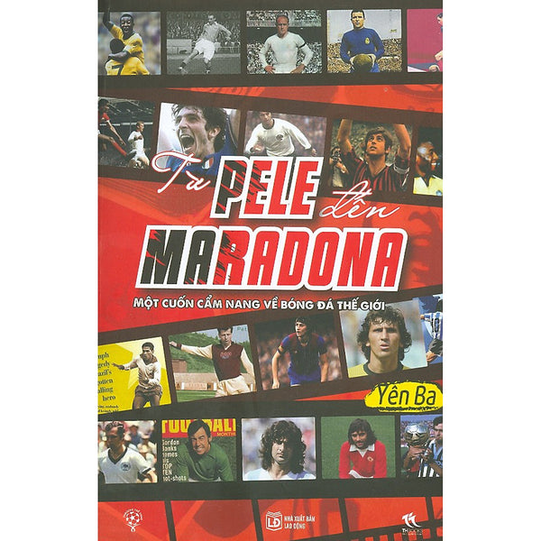 Từ Pele Đến Maradona - Một