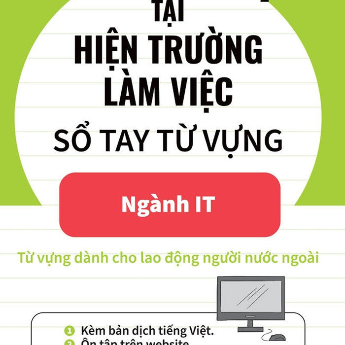 Tiếng Nhật Tại Hiện Trường Làm Việc - Sổ Tay Từ Vựng Ngành It - Aots - The Association For Overseas Technical Scholarship - (Bìa Mềm)