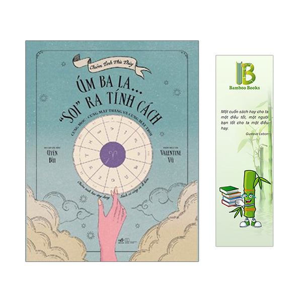 Chiêm Tinh Phù Thủy - Úm Ba La… “Soi” Ra Tính Cách Cung Mọc-Cung Mặt Trăng Và Cung Mặt Trời (Tặng Kèm Bookmark Bamboo Books)