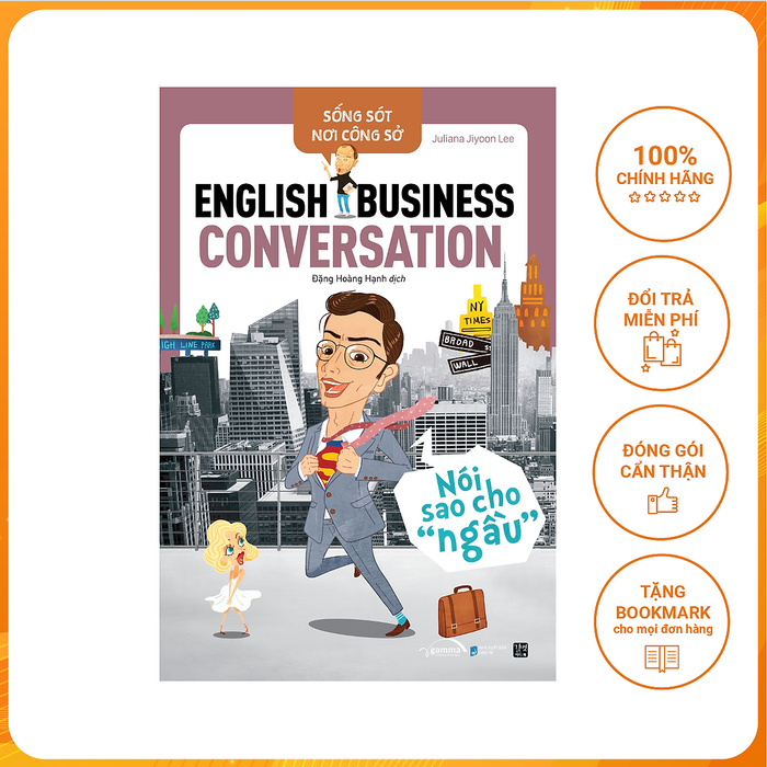 Sống Sót Nơi Công Sở: English Business Conversation – Nói Sao Cho “Ngầu”
