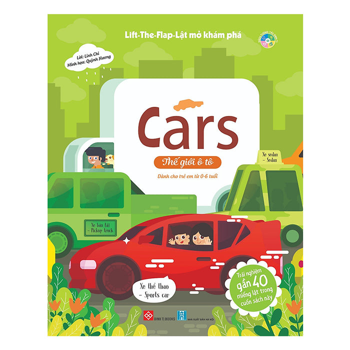 Lift-The-Flap-Lật Mở Khám Phá - Cars - Thế Giới Ô Tô