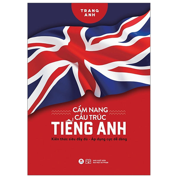 Cẩm Nang Cấu Trúc Tiếng Anh