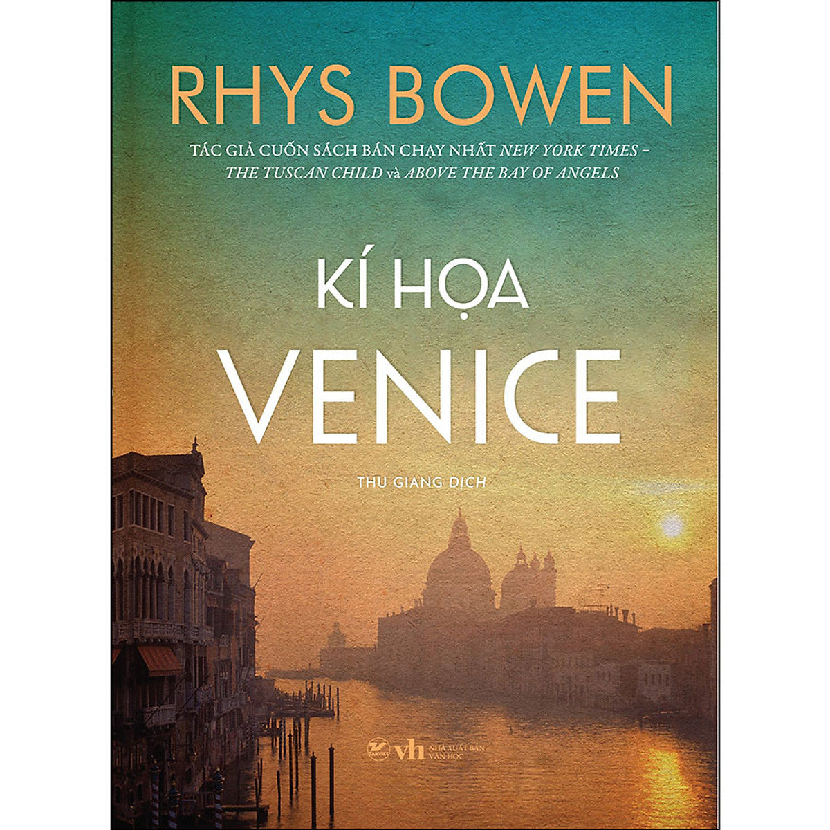 Kí Họa Venice - Tác Giả Cuốn Sách Bán Chạy Nhất New York Times