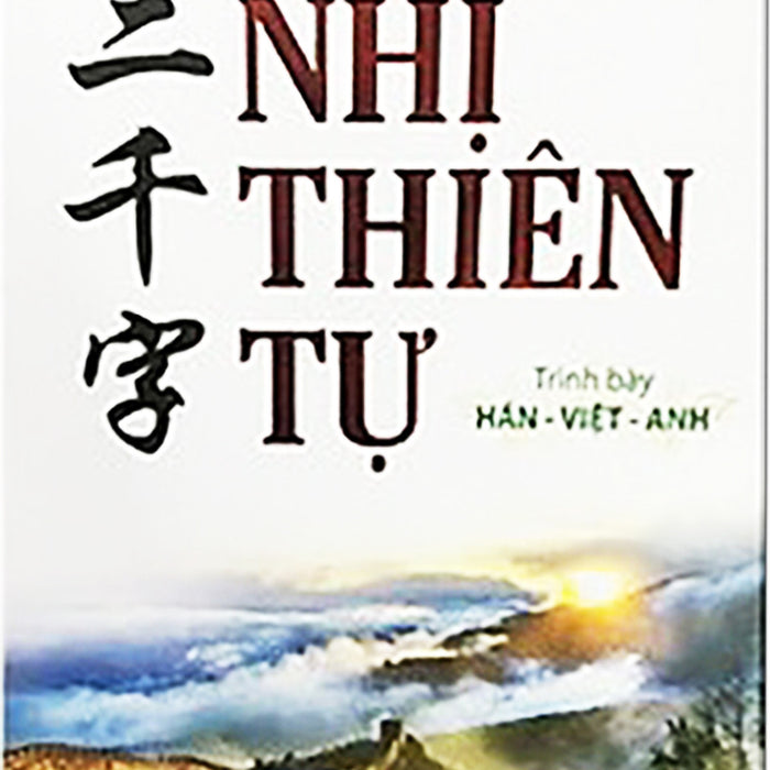 Nhị Thiên Tự - Trình Bày Hán - Việt - Anh