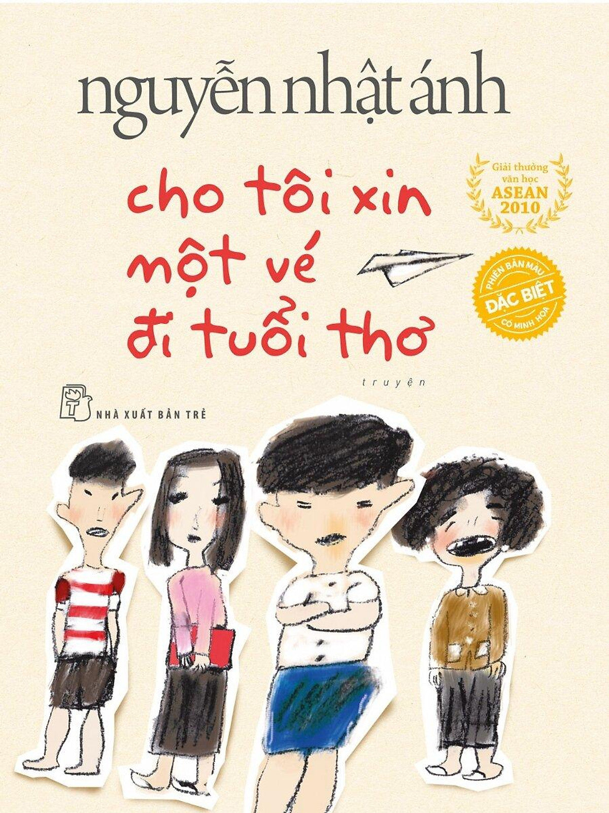 Truyện Của Nguyễn Nhật Ánh - Cho Tôi Xin Một Vé Đi Tuổi Thơ - Bản Đặc Biệt Bc